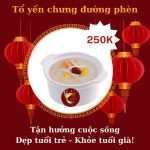 Tổ yến chưng đường phèn Tổ yến chưng đường phèn
