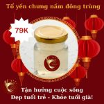 Tổ yến chưng nấm đông trùng Tổ yến chưng nấm đông trùng