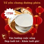 Tổ yến chưng đường phèn Tổ yến chưng đường phèn